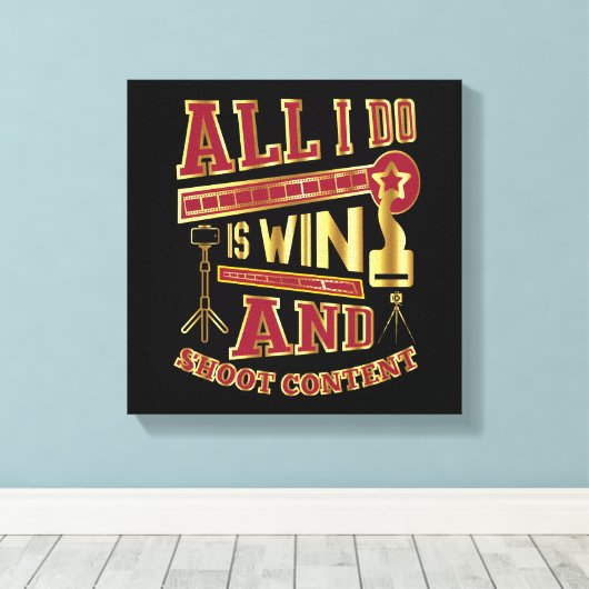 Alles, was ich tue, sind Win- und Shoot-Inhalte Leinwanddruck (Insitu (Holzboden))