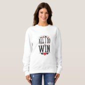 ALLES, WAS ICH TUN WILL SWEATSHIRT (Vorne ganz)