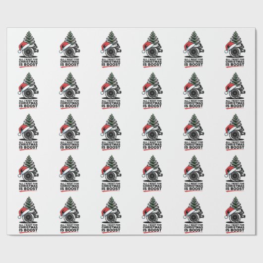 Alles, was ich will Boost Weihnachten Boost Turbo Geschenkpapier (Flach)