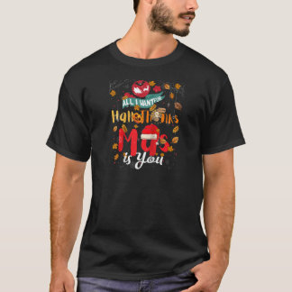 Alles, was ich zu Hallothanksmas will, bist du Gno T-Shirt