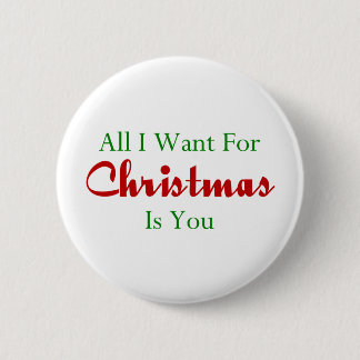 Alles, was ich zu Weihnachten Gewollt habe, bist d Button