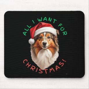 Alles, was ich zu Weihnachten Gewollt habe! Für Sh Mousepad