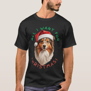Alles, was ich zu Weihnachten Gewollt habe! Für Sh T-Shirt