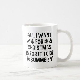 Alles, was ich zu Weihnachten Gewollt habe, ist, d Kaffeetasse