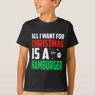 Alles, was ich zu Weihnachten Gewollt habe, ist ei T-Shirt