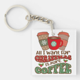 Alles, was ich zu Weihnachten Gewollt habe, ist me Schlüsselanhänger