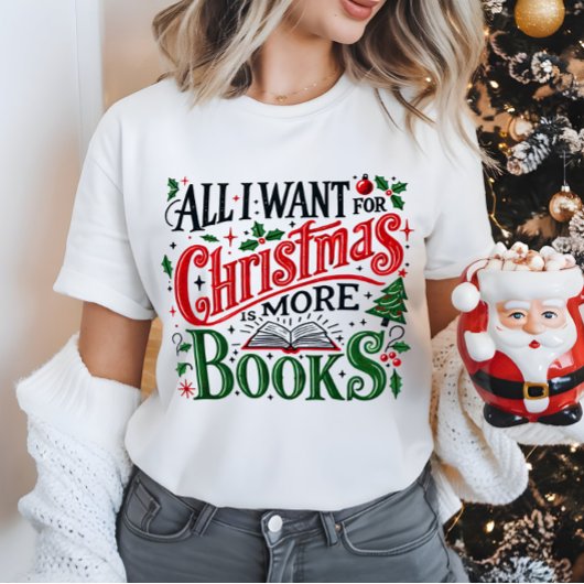 Alles, was ich zu Weihnachten Gewollt habe, ist me T-Shirt