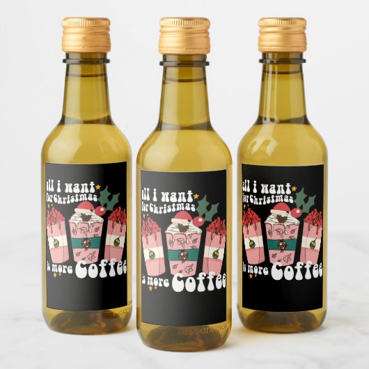 Alles, was ich zu Weihnachten Gewollt habe, ist me Weinetikett (Flaschen)