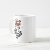 Alles, was ich zu Weihnachten Gewollt habe, ist Sc Kaffeetasse (Vorderseite Links)