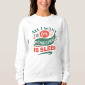 Alles, was ich zu Weihnachten gewollt habe, ist Sc Sweatshirt (Vorderseite)