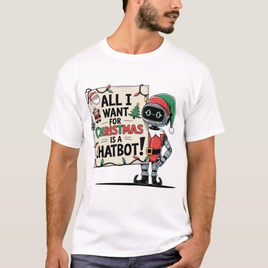 🤖 Alles, was ich zu Weihnachten Gewollt habe, ist T-Shirt (Vorderseite)