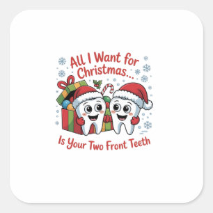 Alles, was ich zu Weihnachten Gewollt habe, sind I Quadratischer Aufkleber