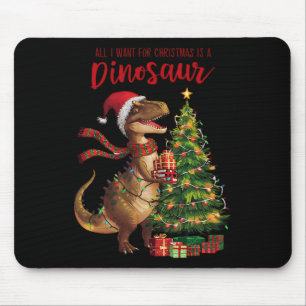 Alles, was ich zu Weihnachten Gewollt ist Dinosaur Mousepad