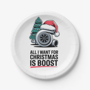 Alles, was ich zu Weihnachten will, ist Boost Turb Pappteller