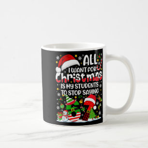 Alles, was ich zu Weihnachten will, ist, dass mein Kaffeetasse