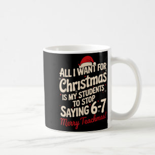 Alles, was ich zu Weihnachten will, ist, dass mein Kaffeetasse