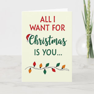 Alles, was ich zu Weihnachten will, ist du Karte