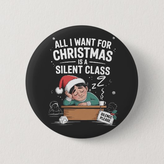 Alles, was ich zu Weihnachten will, ist eine still Button (Vorderseite)