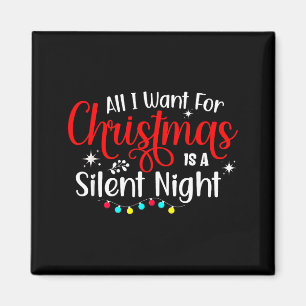 Alles, was ich zu Weihnachten will, ist eine still Magnet