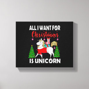 Alles, was ich zu Weihnachten will, ist Einhorn Leinwanddruck
