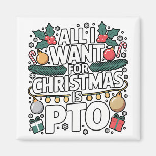 Alles, was ich zu Weihnachten will, ist Pto Lustig Magnet