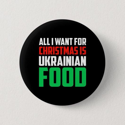 Alles, was ich zu Weihnachten will, ist ukrainisch Button (Vorderseite)