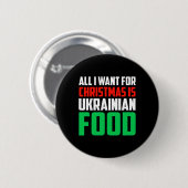 Alles, was ich zu Weihnachten will, ist ukrainisch Button (Vorne & Hinten)