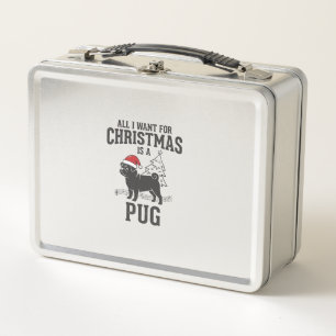 Alles, was ich zu Weihnachten will Pug-Hund Metall Brotdose