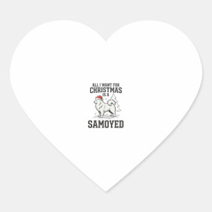 Alles, was ich zu Weihnachten will Samoyed Hund Herz-Aufkleber