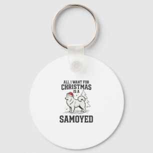 Alles, was ich zu Weihnachten will Samoyed Hund Schlüsselanhänger