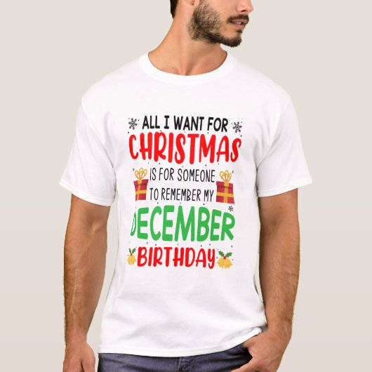 Alles, was ich zu Weihnachten Wollte, erinnere dic T-Shirt (Vorderseite)