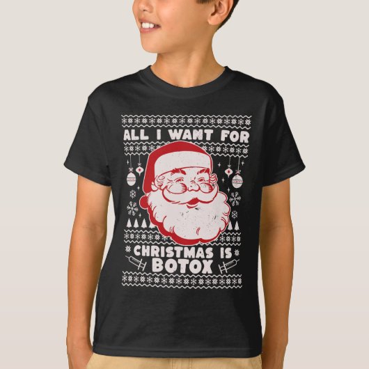 Alles, was ich zu Weihnachten Wollte, ist Botox Sa T-Shirt (Vorderseite)