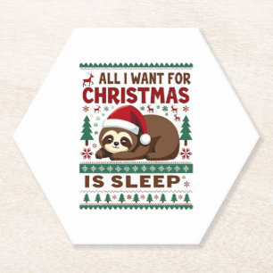 Alles, was ich zu Weihnachten Wollte, ist Schlaf - Untersetzer
