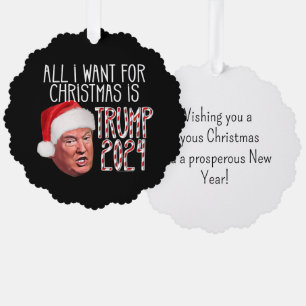 Alles, was ich zu Weihnachten Wollte, ist Trump 20 Ornament Karte