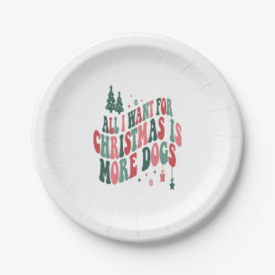Alles, was ich zu Weihnachten Wollte, sind mehr Hu Pappteller