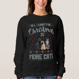 Alles, was ich zu Weihnachten Wollte, sind mehr Ka Sweatshirt