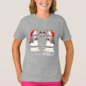 Alles, was ich zu Weihnachten wollte, sind Sie. Sn T-Shirt (Vorderseite)