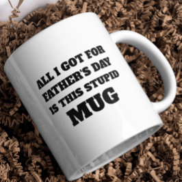 Alles, was ich zum Vatertag Got | Funny Typografy  Kaffeetasse