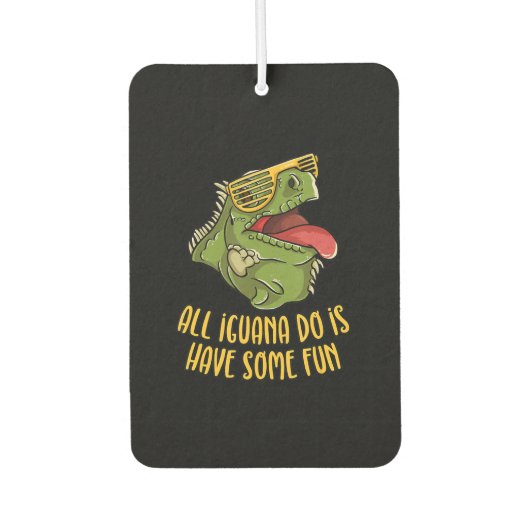 Alles, was Iguana macht, ist Spaß - Reptilien und Autolufterfrischer (Vorderseite)