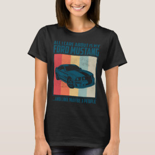 Alles, was mir wichtig ist, ist mein Pontiac Gto u T-Shirt