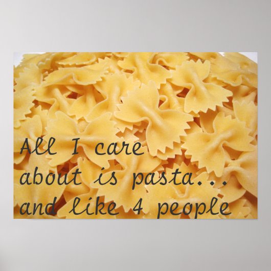 Alles, was mir wichtig ist, sind Pasta und 4 Perso Poster (Vorne)