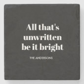 "Alles, was nicht geschrieben ist, sei es hellschw Steinuntersetzer (Vorderseite)