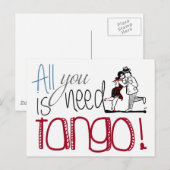 Alles, was Sie brauchen, ist ein Tango-Zitat Postkarte (Vorne/Hinten)