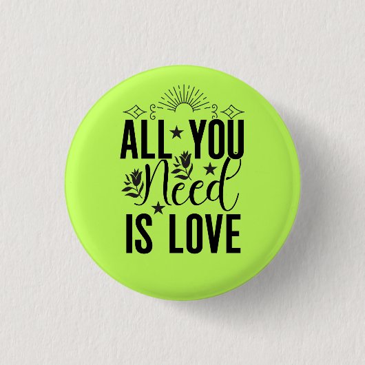 Alles was Sie brauchen ist Liebe-20230 Button (Vorderseite)