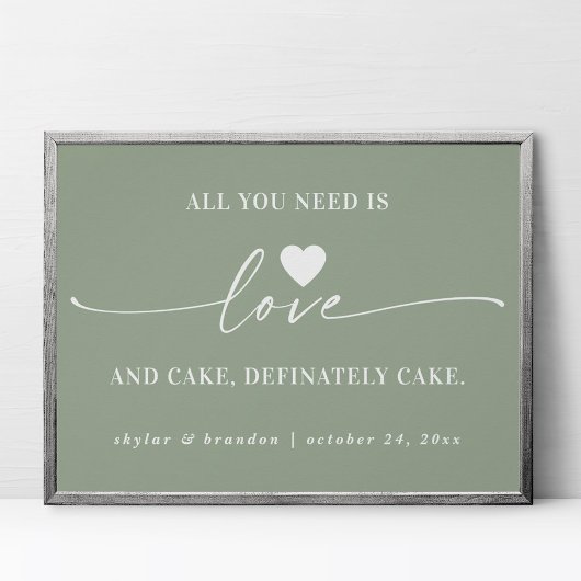 Alles was Sie brauchen ist Liebe & Cake Green Wedd Poster