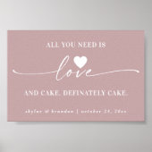 Alles was Sie brauchen ist Liebe & Cake Mauve Hoch Poster (Vorne)