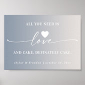 Alles was Sie brauchen ist Liebe & Cake Ombre Wedd Poster (Vorne)