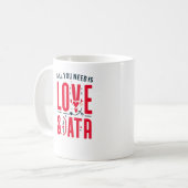 Alles was Sie brauchen ist Liebe & Daten - Funny T Kaffeetasse (Vorderseite Links)