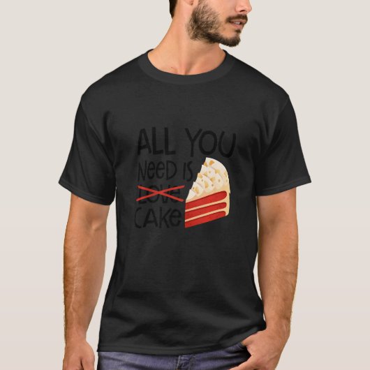 Alles was Sie brauchen ist Liebe Kuchen Bäckerei M T-Shirt (Vorderseite)