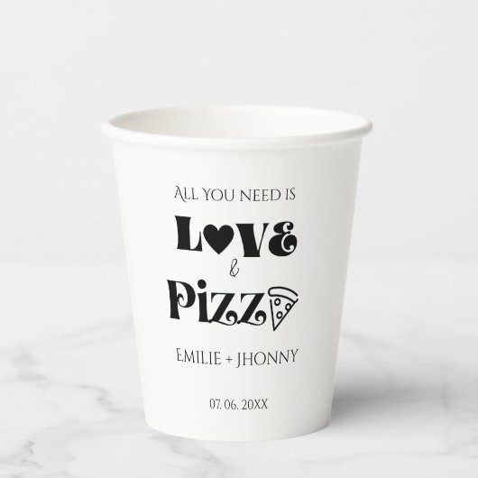 Alles was Sie brauchen ist Liebe & Pizza Brautpart Pappbecher (Vorderseite)